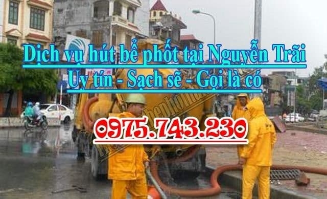 hút bể phốt tại Nguyễn Trãi