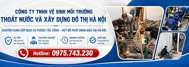 CÔNG TY TNHH VỆ SINH MÔI TRƯỜNG THOÁT NƯỚC VÀ XÂY DỰNG ĐÔ THỊ HÀ NỘI
