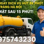 Đơn vị cung cấp dịch vụ uy tín – Công Ty TNHH Thông Hút Bể Phốt Hà Nội 1