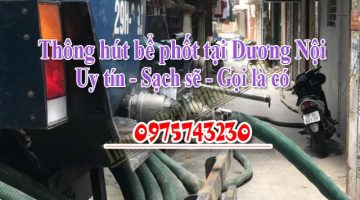 Thông hút bể phốt tại Dương Nội uy tín giá rẻ 0975743230